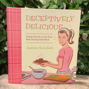 Deceptively Delicious Cook book by Jessica Seinfeld